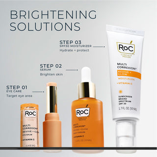 stylized image of multi correxion Revive + Glow eye balm, multi correxion Revive + Glow daily serum, and multi correxion Revive + Glow moisturizer with spf
brightening solutions
step 01 eye care target eye area
step 02 serum brighten skin
step 03 spf30 moisturizer hydrate + protect